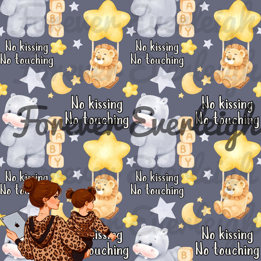 No kissing no touching